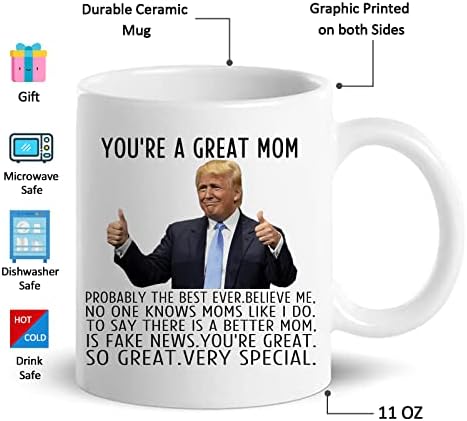 Кафеена чаша Тръмп, Ти си наистина страхотна майка - рожден Ден, Ден на майката, Коледни Новости, Шеги Подаръци за мама от дъщеря си, на Сина си, на съпруга си - Страхот