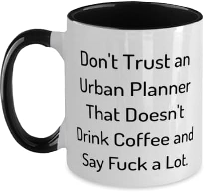 Сладки подаръци за градостроителя, Не се доверявайте на Градостроителю, който не пие кафе, в два цвята чаша Urban planner