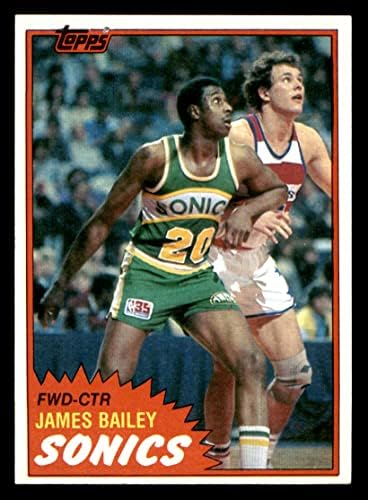 1981 Topps 96 W Джеймс Бейли Сиатъл суперсоникс се (Баскетболно карта) EX/MT Суперсоникс Рутгерс