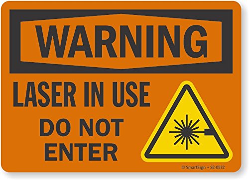 SmartSign Предупреждение - Използва се лазер, не въвеждайте Знак | Алуминий 12 x 18 инча