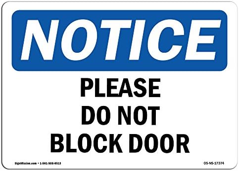 Признаци за уведомяване OSHA - Моля, Не затваряйте вратата | Vinyl стикер | Защитете вашия бизнес, Строителна площадка,